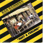 Bad Manners : Just a Feeling